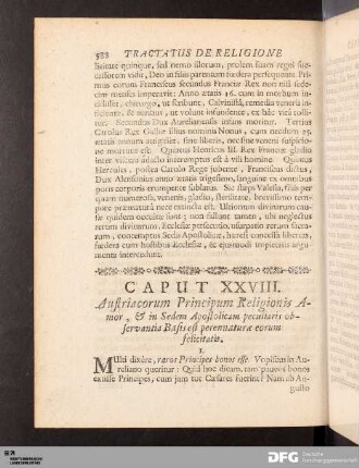 Caput XXVIII. Austriacorum Principum Religionis Amor, & in Sedem Apostolicam peculiaris observantia Basis est perennaturæ eorum felicitatis.