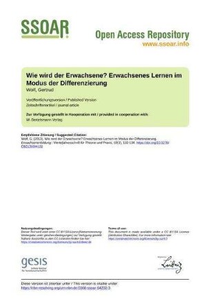 Wie wird der Erwachsene? Erwachsenes Lernen im Modus der Differenzierung