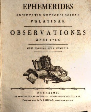 Ephemerides Societatis Meteorologicae Palatinae : observationes anni .... 1783 (1785)