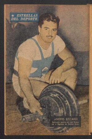 Andrés Biscardi, destacado pesista del club Gimnasia y Esgrima de Buenos Aires - [Fotografía] : Estrellas del deporte