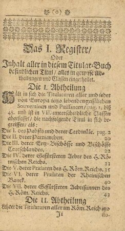 Das I. Register/ Oder Inhalt aller in diesem Titular-Buch befindlichen Titul/ alles in gewisse Abtheilungn und Classen eingetheilet