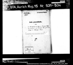 Die Verwahrung der vor dem im Schloß gewesenen Bilder der ostfriesischen Fürsten in der Dienstwohnung des Landdrosten