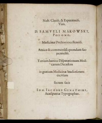 Nob. Clariss. & Experientiss. Viro, D. Samueli Makowsky, Polono, [...]