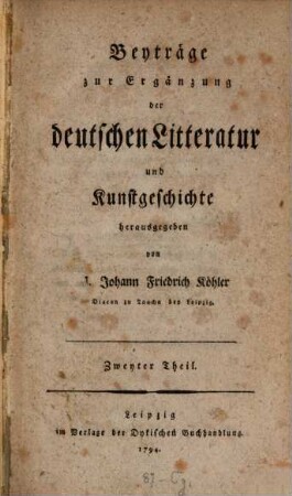 Beyträge zur Ergänzung der deutschen Litteratur und Kunstgeschichte, 2