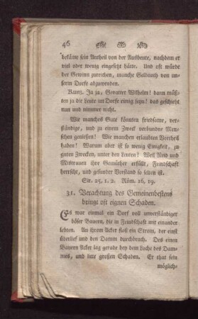 31. Verachtung des Gemeinenbestens bringt oft eignen Schaden.