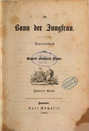 Im Bann der Jungfrau : Novellenbuch von Gisbert Freiherrn Vincke. 2