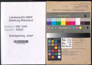 Entnazifizierung Josef Schnippering , geb. 09.02.1899 (Lagerist)