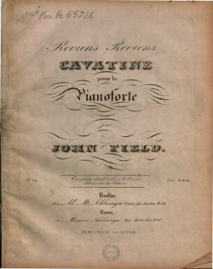 Reviens, reviens : cavatine pour le piano forte