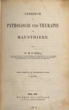 Lehrbuch der Pathologie und Therapie der Hausthiere. 1