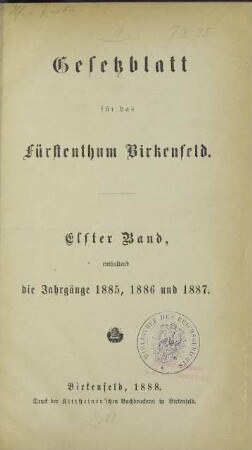 11.1885/87: Gesetzblatt für das Fürstenthum Birkenfeld