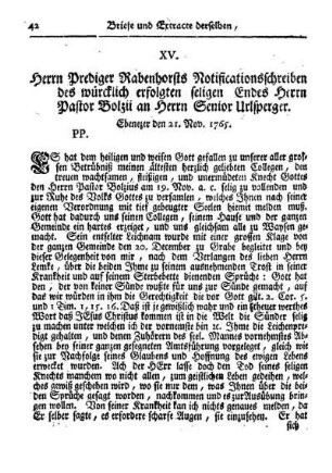 XV. Herrn Prediger Rabenhorsts Notificationsschreiben des würcklich erfolgten seligen Endes Herrn Pastor Bolzii an Herrn Senior Urlsperger.