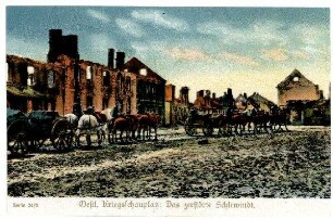 Serie Nr. 24/2: Oestl. Kriegsschauplatz: Das zerstörte Schirwindt