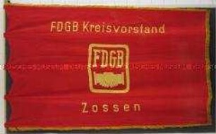 Fahne des Freien Deutschen Gewerkschaftsbundes, Kreisvorstand Zossen