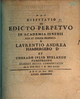 Disp. de edicto perpetuo : accessit brevis commentatio ad L. XVII, Sect. I D. pro socio