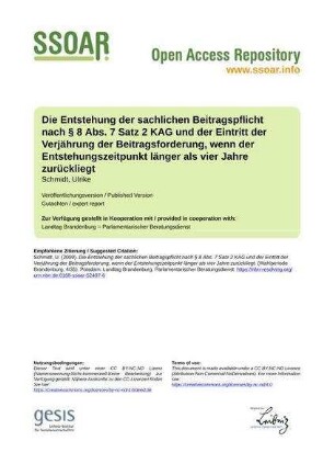 Die Entstehung der sachlichen Beitragspflicht nach § 8 Abs. 7 Satz 2 KAG und der Eintritt der Verjährung der Beitragsforderung, wenn der Entstehungszeitpunkt länger als vier Jahre zurückliegt