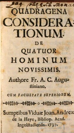 Quadragena Considerationum De Quatuor Hominum Novissimis