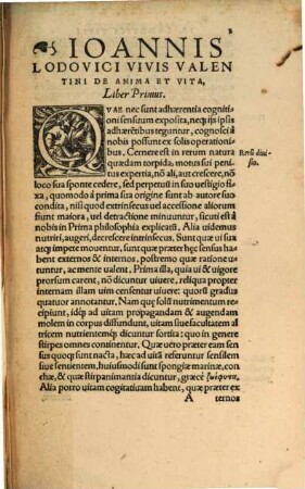 Ioannis Lodovici Vivis Valentini, De Anima Et Vita : Libri tres. Opus insigne, nunc primum in lucem editum. Rerum et uerborum in ijsdem memorabilium copiosißimus Index