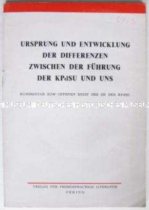 Broschüre mit einer Stellungnahme der KP Chinas zu einem Offenen Brief des ZK der KPdSU über die Differenzen zwischen der UdSSR und China