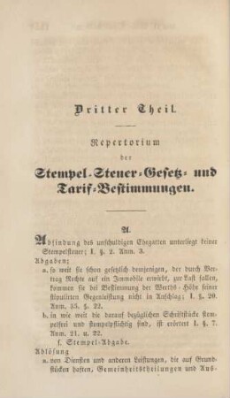 Dritter Theil. Repertorium der Stempel-Steuer-Gesetz- und Tarif-Bestimmungen.