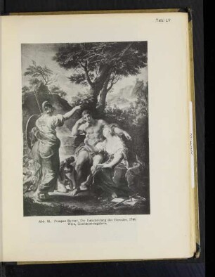 Tafel LV Abb. 82. Pompeo Battoni, Die Entscheidung des Hercules, 1748, Wien, Liechtensteingalerie.
