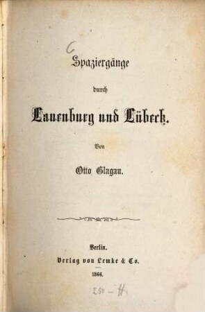 Spaziergänge durch Lauenburg und Lübeck