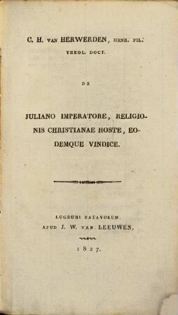 De Iuliano Imperatore, Religionis christianae hoste eodemque vindice