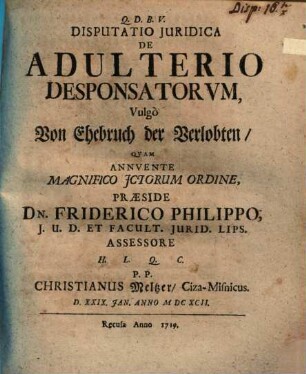 Disp. iur. de adulterio desponsatorum, vulgò von Ehebruch der Verlobten