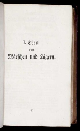 I. Theil von Märschen und Lägern.