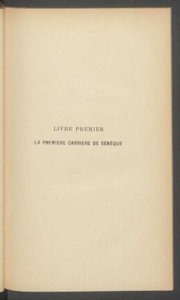 Livre premier - La première carrière de Sénèque