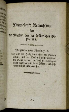 Dreyzehente Betrachtung über die Klugheit der brüderlichen Bestrafung.
