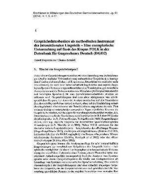 Gesprächsdatenbanken als methodisches Instrument der Interaktionalen Linguistik - Eine exemplarische Untersuchung auf Basis des Korpus FOLK in der Datenbank für Gesprochenes Deutsch (DGD2)