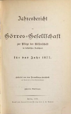 Jahresbericht der Görres-Gesellschaft. 1877 (1878)