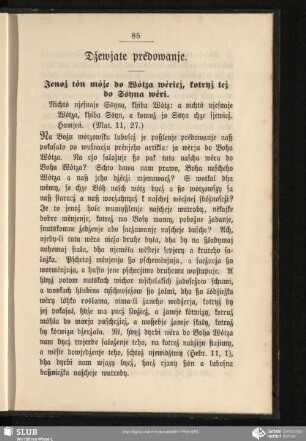 Dźewjate prědowanje. Jenoż tón móże do Wótza wěricź, kotryż też do Ssyna wěri