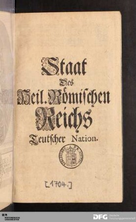 Staat Des Heil. Römischen Reichs Teutscher Nation