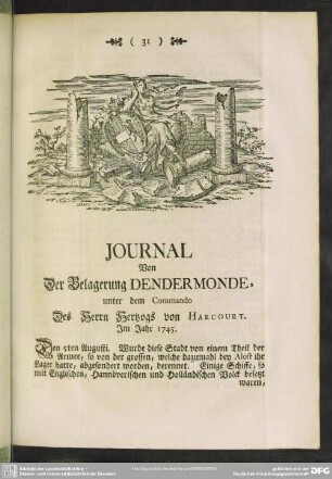 Journal Von Der Belagerung Dendermonde, unter dem Commando Des Herrn Hertzogs von Harcourt. Im Jahr 1745
