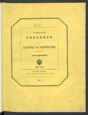 Concert für das Piano-Forte mit Begleitung des Orchesters : [15]tes Werk ; No. [1]