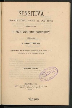 Sensitiva : juguete cómico-lírico en dos actos, original de D. Mariano Pina Domínguez