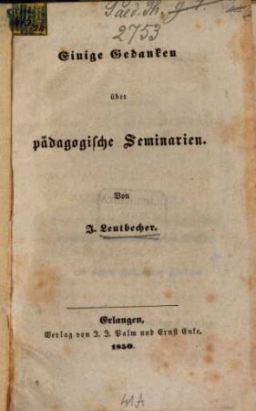 Einige Gedanken über pädagogische Seminarien