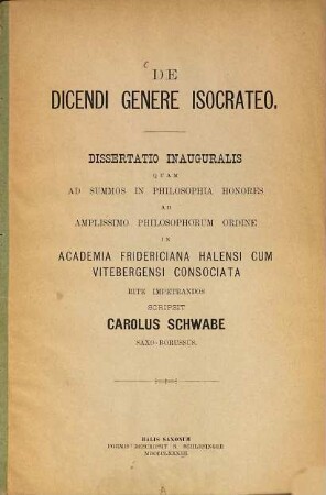 De dicendi genere Isocrateo : (Hallenser Doctordiss.)
