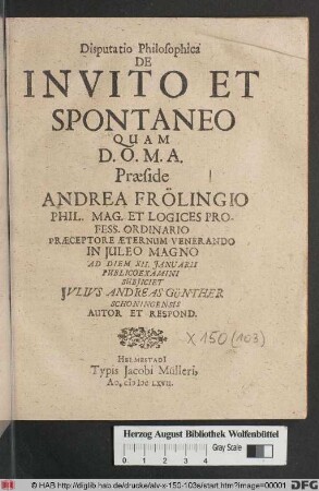 Disputatio Philosophica De Invito Et Spontaneo