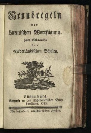 Grundregeln der Lateinischen Wortfügung : Zum Gebrauche der Niederländischen Schulen