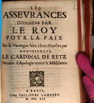 Les assevrances données par le Roy pour le paix