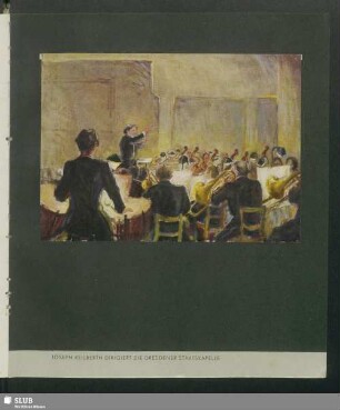 Joseph Keilberth Dirigiert Die Dresdner Staatskapelle
