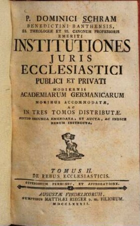 Institutiones Juris Ecclesiastici Publici Et Privati : Hodiernis Academiarum Germanicarum Moribus Accomodatae, 3. De Judiciis, Delictis Et Poenis Ecclesiasticis