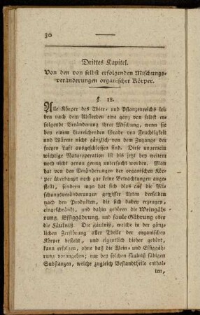 Drittes Kapitel. Von den von selbst erfolgenden Mischungsveränderungen organischer Körper.