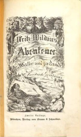 Fritz Wildaus Abenteuer zu Wasser und zu Lande