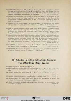 III. Arbeiten in Stein, Steinzeug, Steingut, Ton (Majolika), Bein, Wachs (Nr. 232-305)