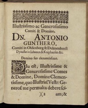 Illustrissimo ac Generosissimo Comiti & Domino, Dn. Antonio Gunthero,[...]