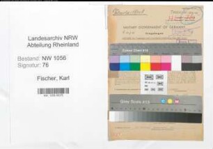Entnazifizierung Karl Fischer , geb. 25.05.1888 (Waeschereimeister)