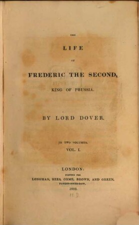 The life of Frederic the Second, king of Prussia, 1